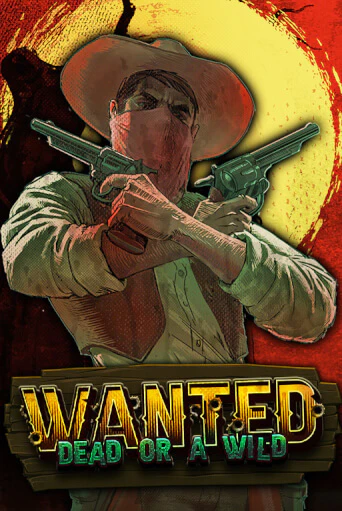Демо Wanted Dead or a Wild | Казино Фараон играть без регистрации